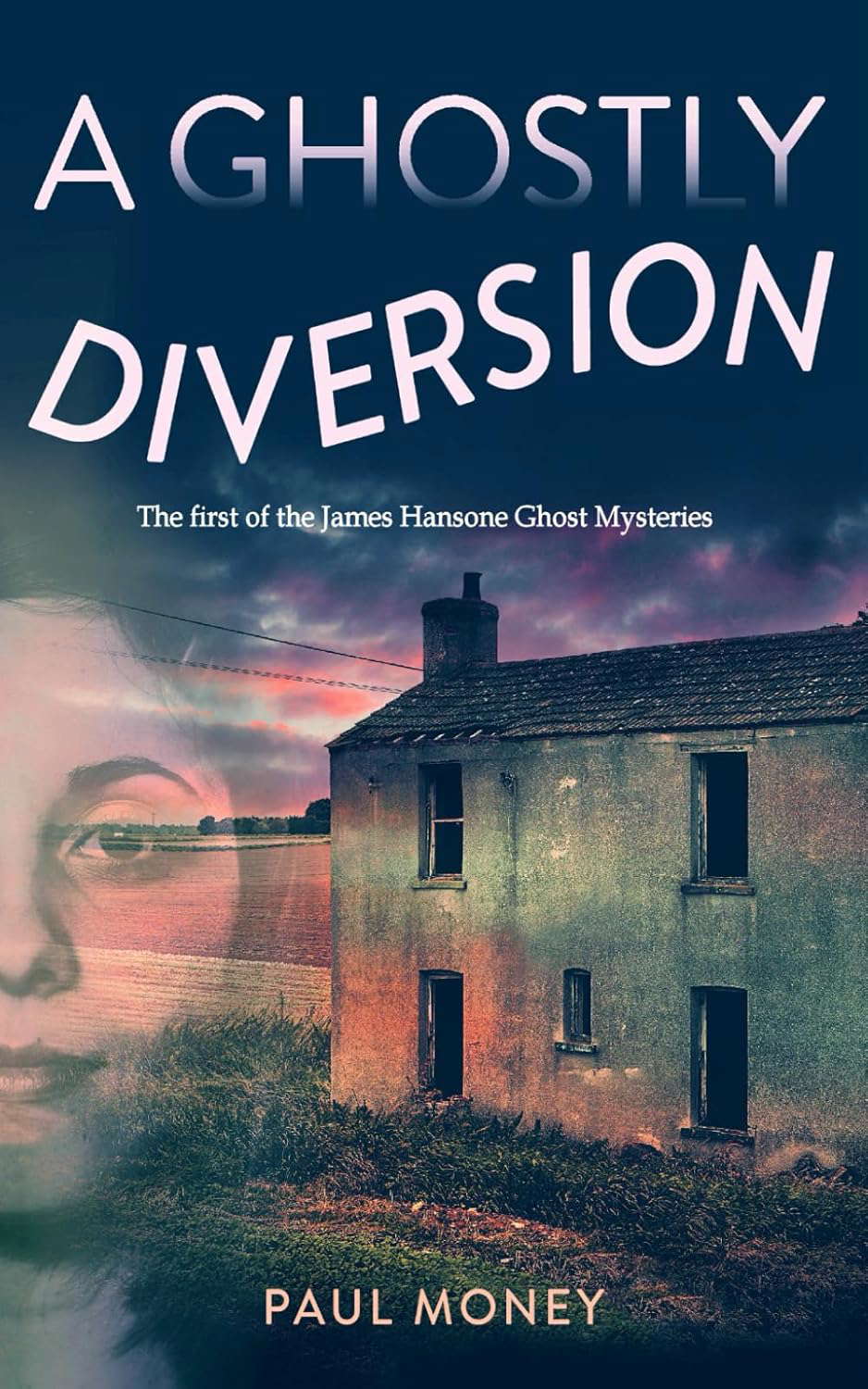 A Ghostly Diversion (James Hansone Ghost Mysteries) poster