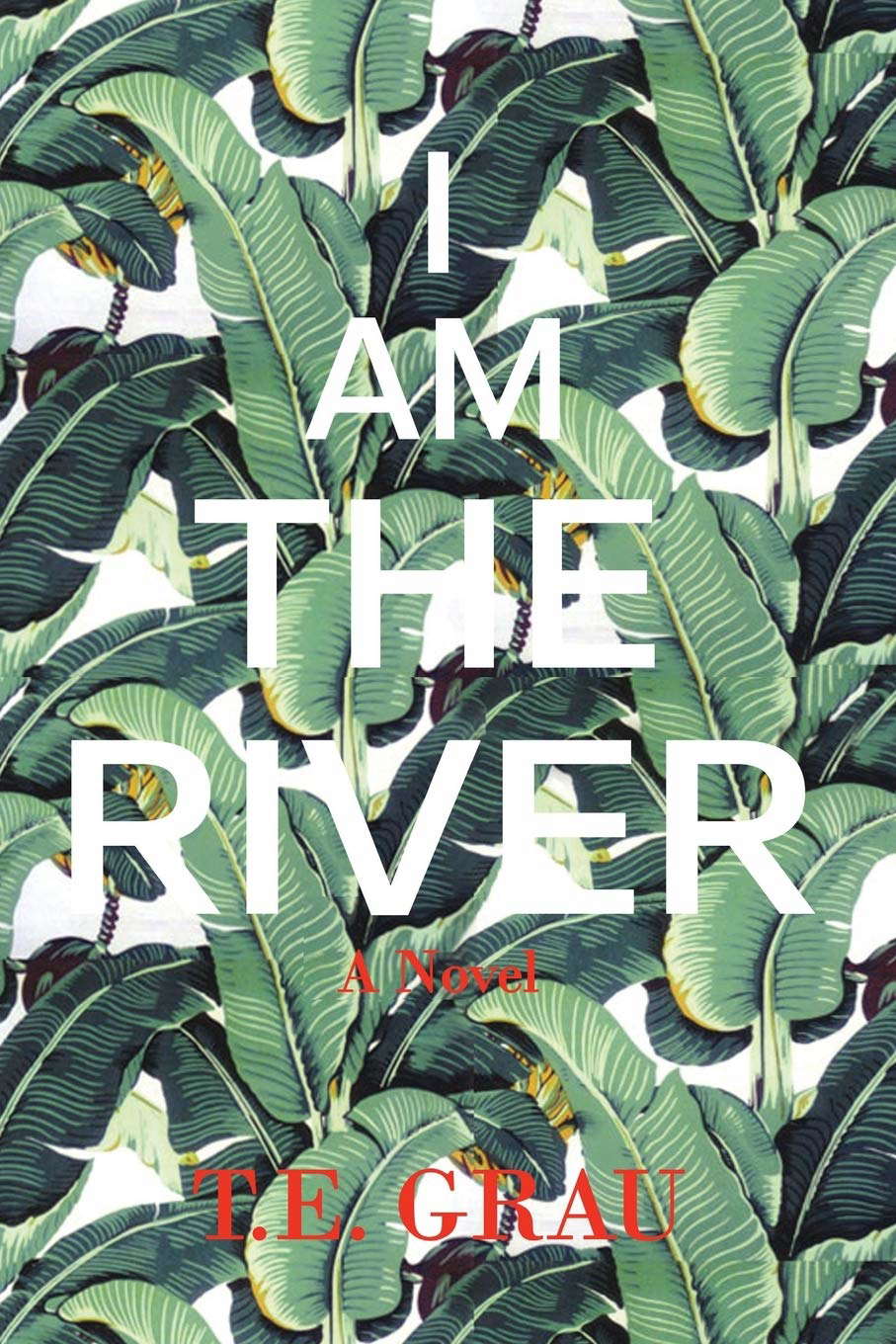 I Am The River poster