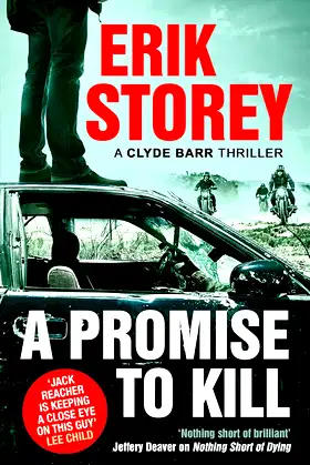 A Promise to Kill: A Clyde Barr Thriller poster