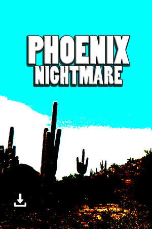 Phoenix Nightmare poster
