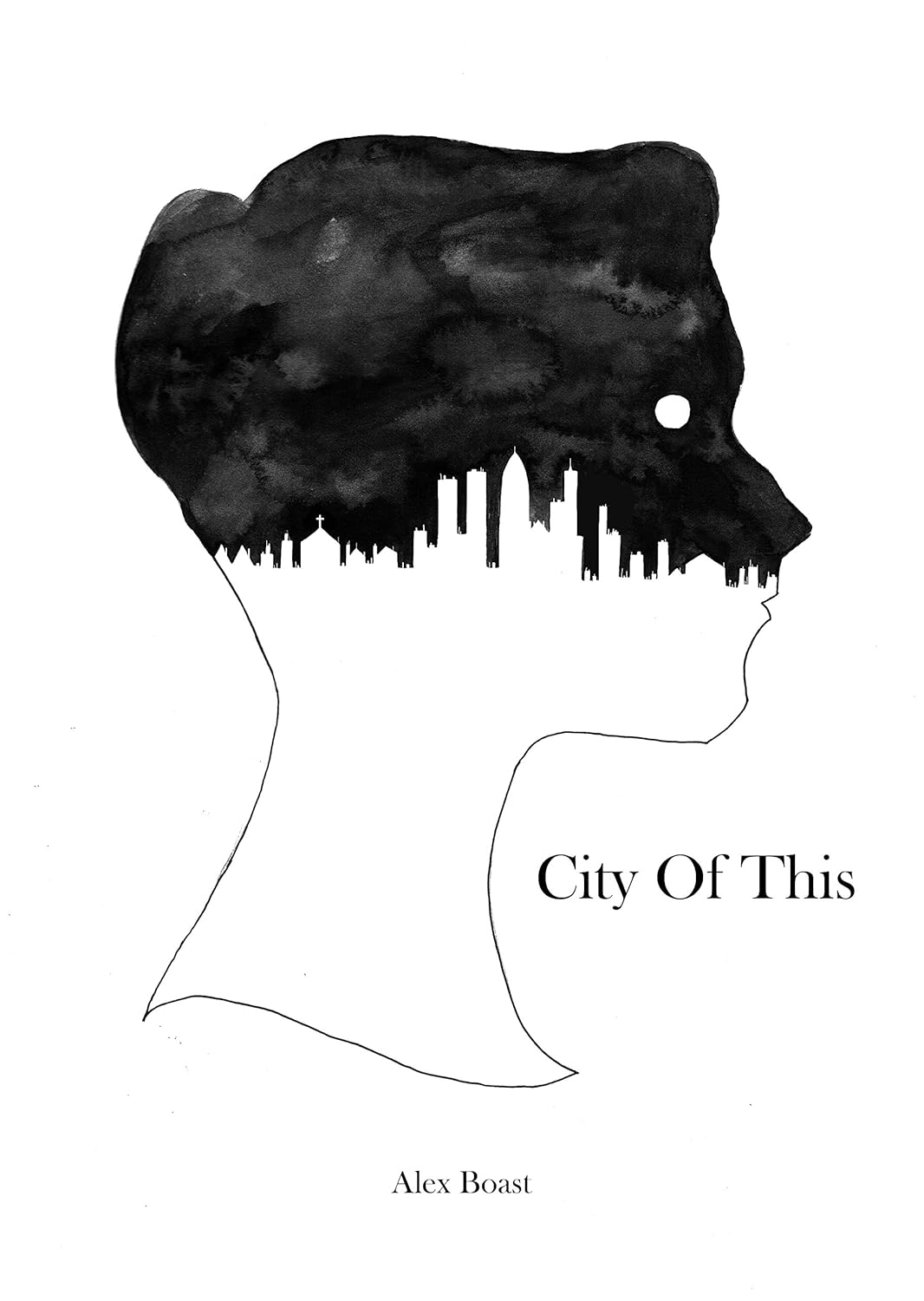 The City of This: The collected British Ghost Stories of Alex Boast poster