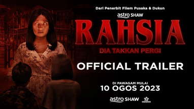 Filem Rahsia - Official Trailer | Di Pawagam 10 Ogos 2023 poster