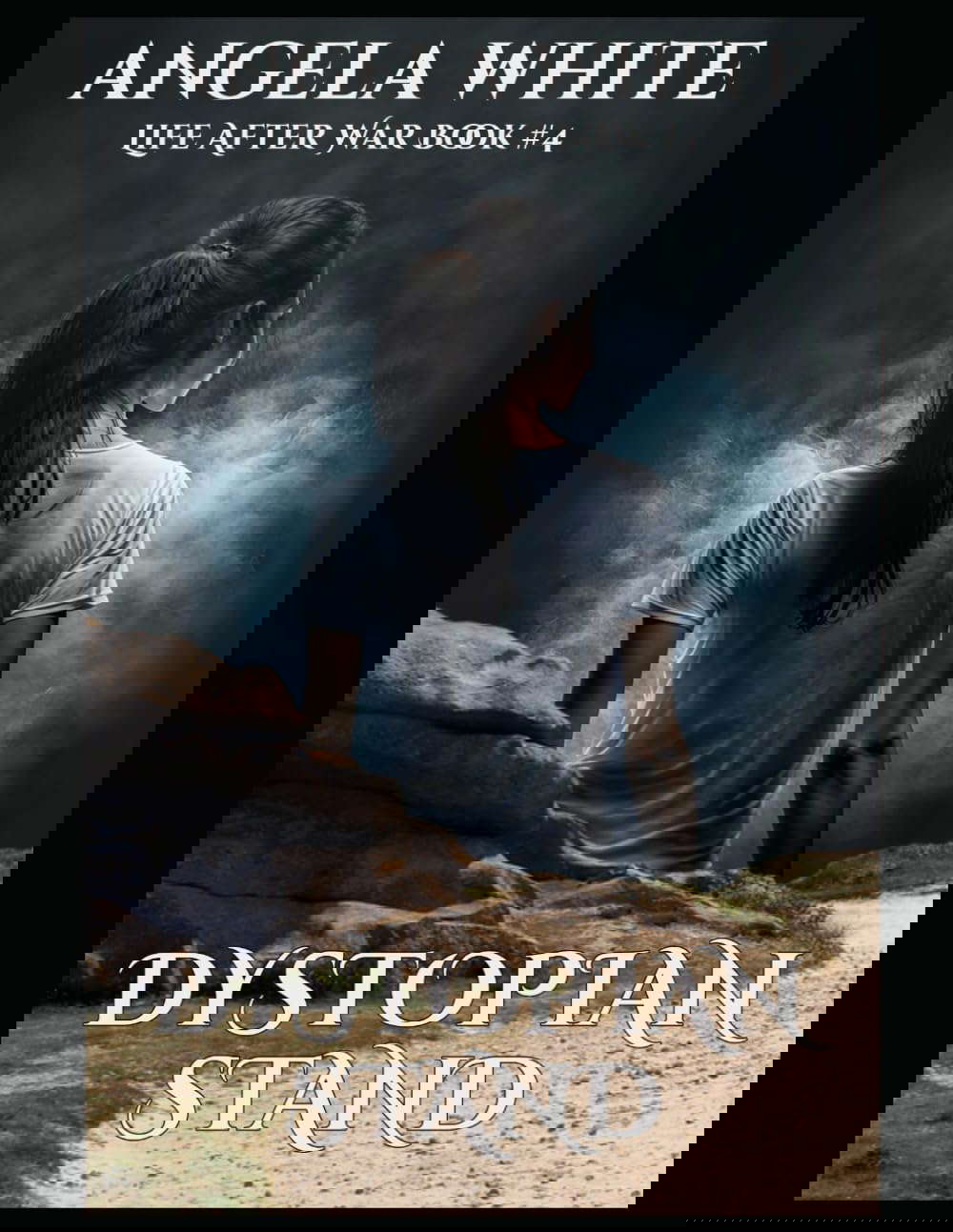Dystopian Stand (Life After War) poster
