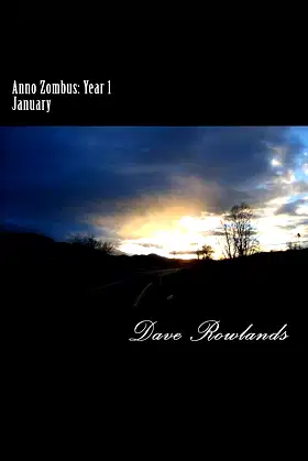 Anno Zombus: Year 1; January (Anno Zombus- Year 1) poster
