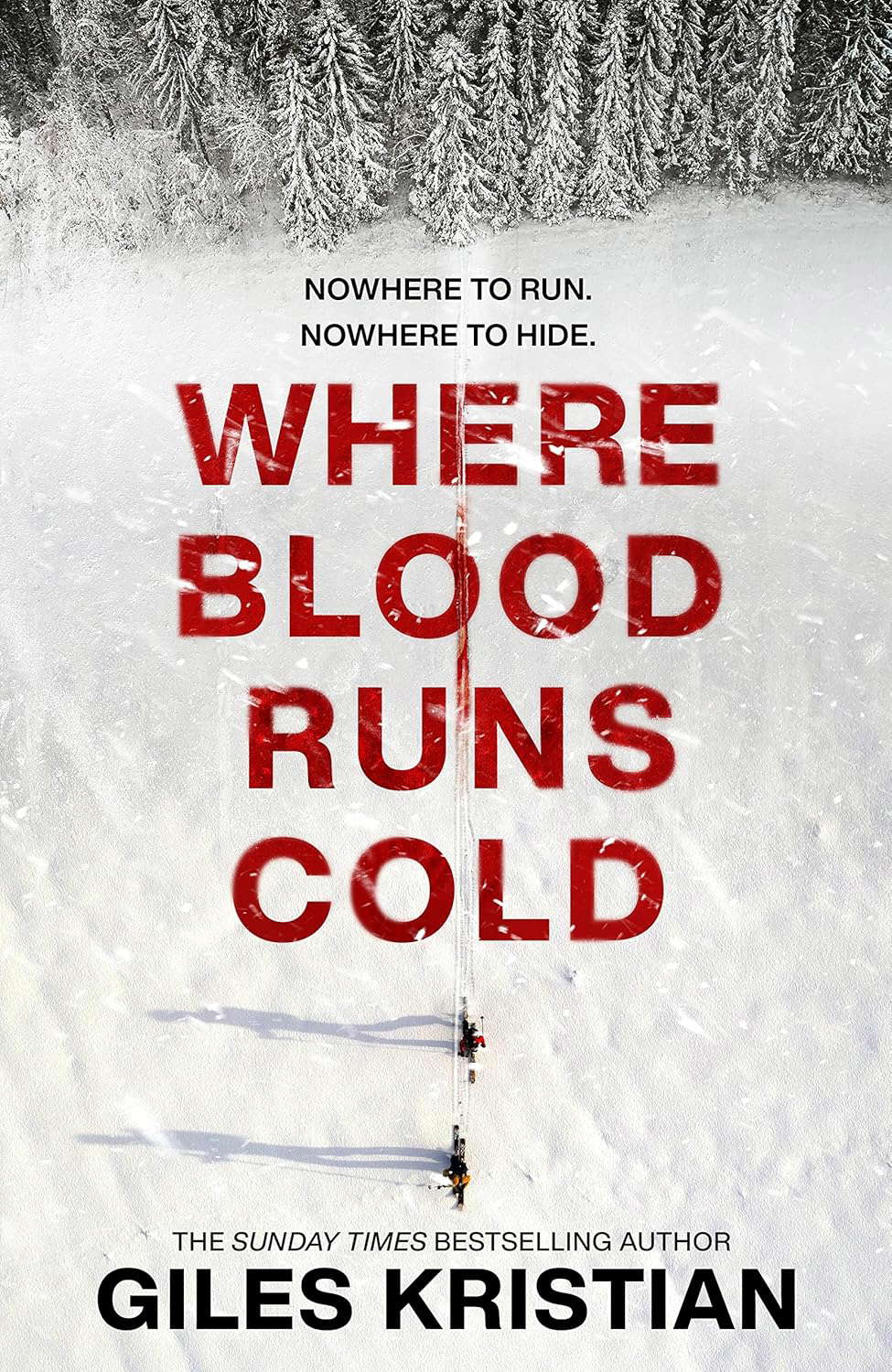Where Blood Runs Cold: The heart-pounding Arctic thriller poster