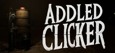 Addled Clicker capsule