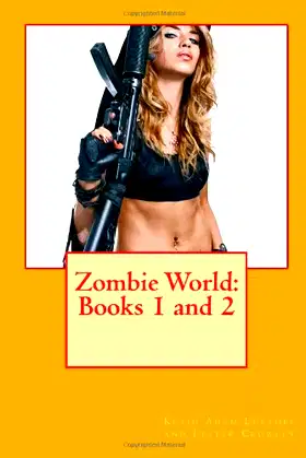 Zombie World: Books 1 and 2 poster