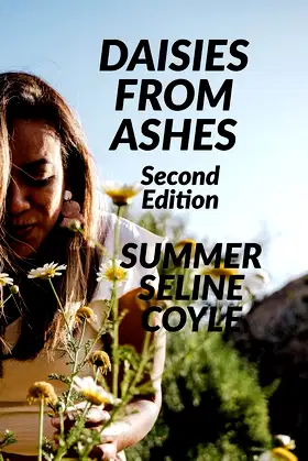 Daisies from Ashes: Second Edition poster