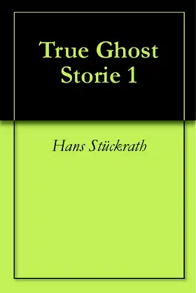 True Ghost Storie 1 poster