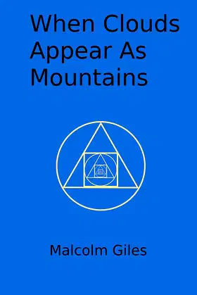 When Clouds Appear As Mountains poster