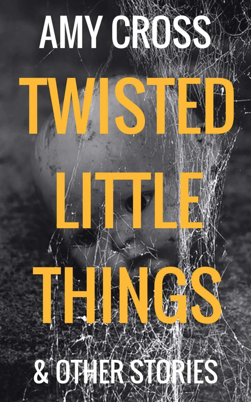 Twisted Little Things and Other Stories poster