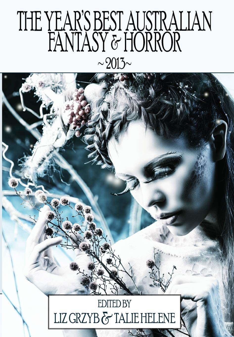 The Year's Best Australian Fantasy and Horror 2013 poster