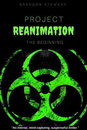 Project Reanimation: The Beginning poster