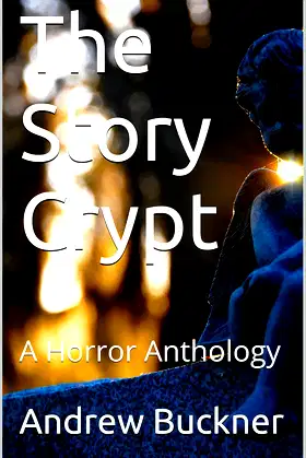 The Story Crypt: A Horror Anthology poster