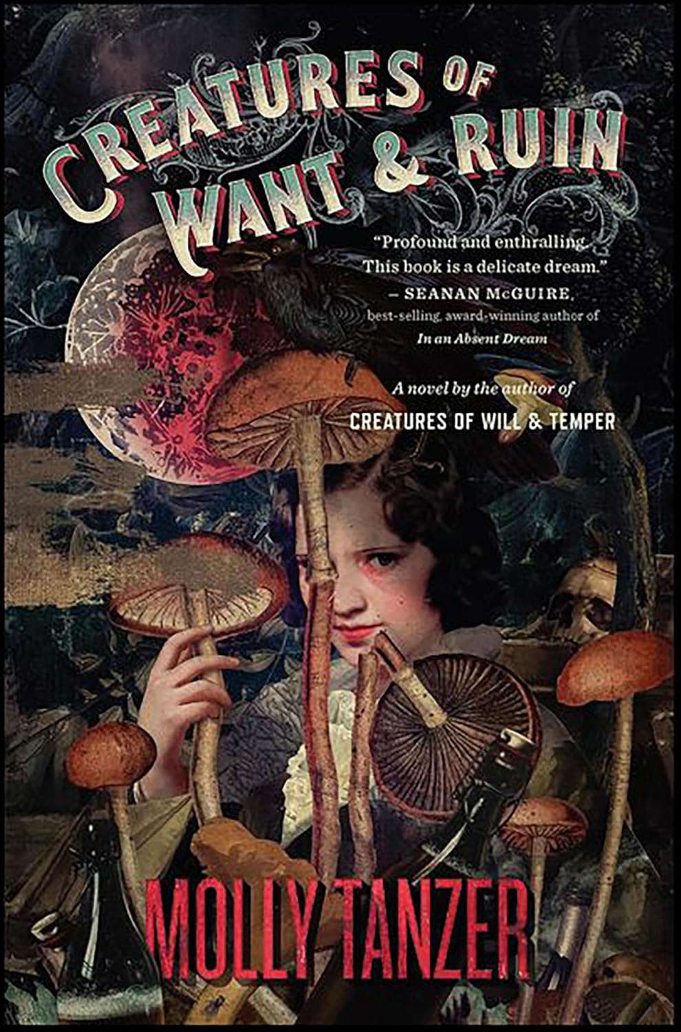 Creatures of Want & Ruin: A Novel (The Diabolist’s Library Book 2) poster