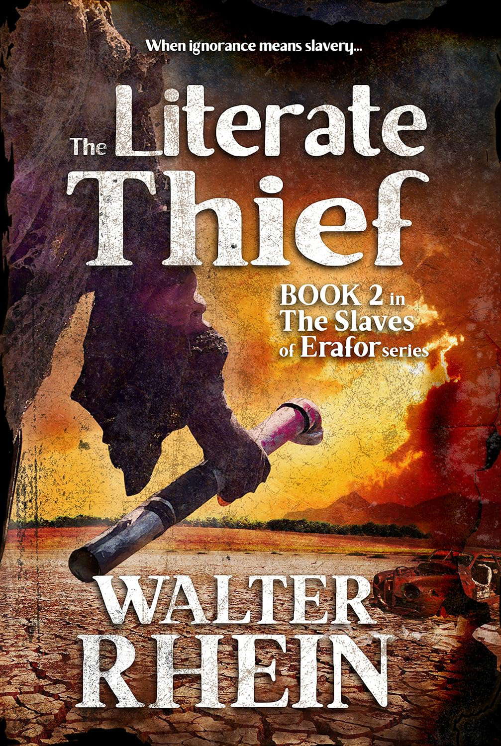Literate Thief (The Slaves of Erafor Book 2) poster