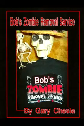 Bob's Zombie Removal Service poster