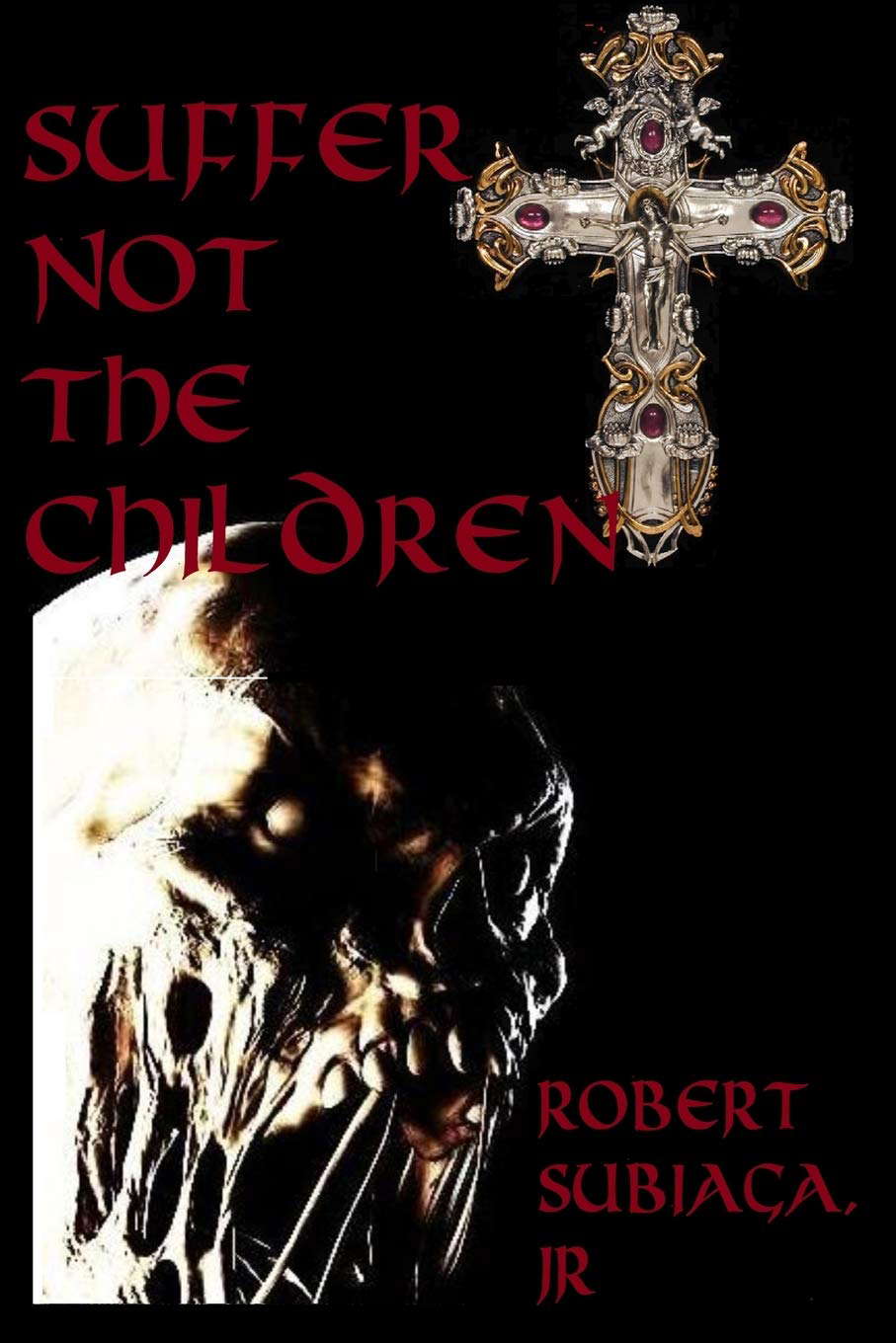 Suffer Not the Children poster