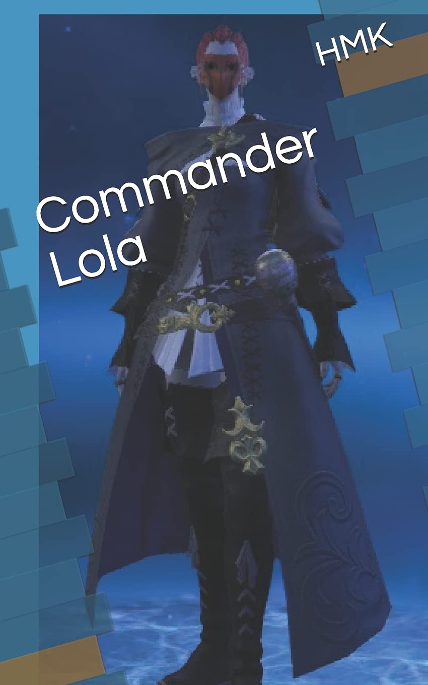 Commander Lola (Hellssina Clan Short Story's) poster