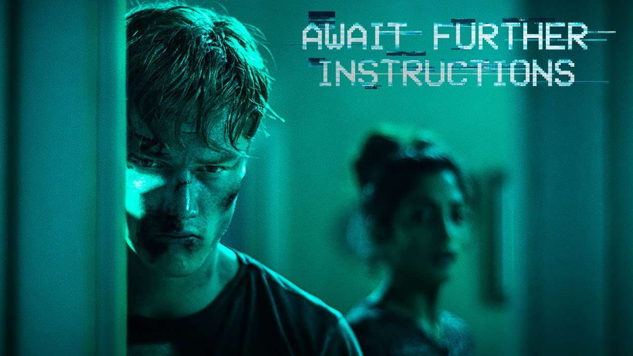 Poster for Await Further Instructions