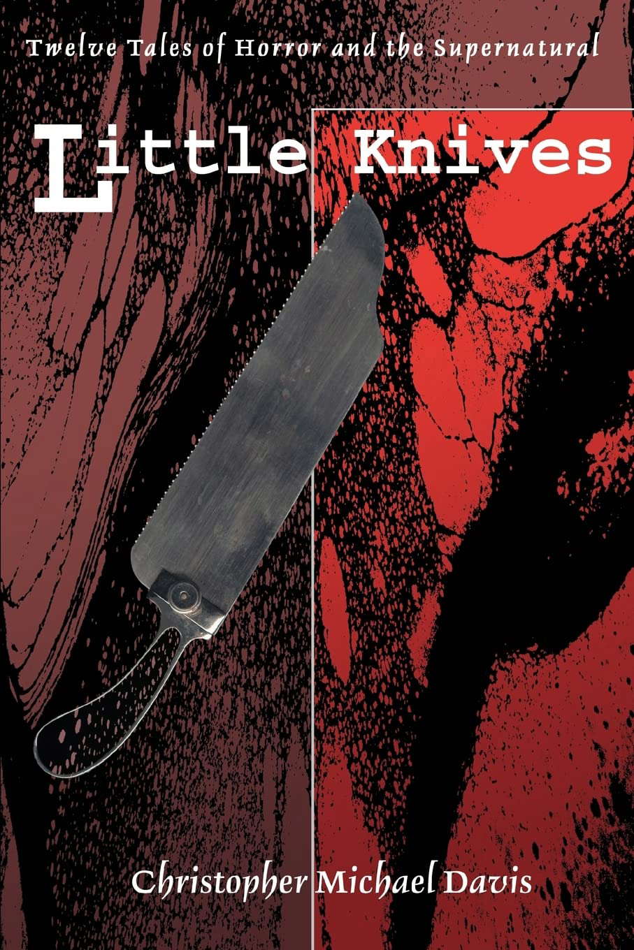 Little Knives: Twelve Tales of Horror and the Supernatural poster