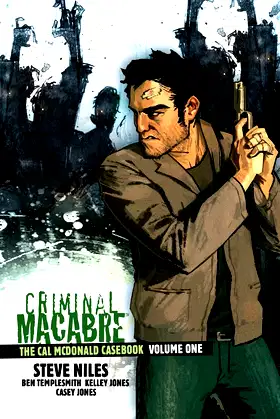 Criminal Macabre: The Cal McDonald Casebook Volume 1 poster