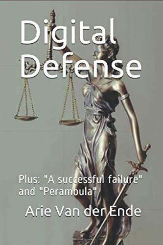 Digital Defense: Plus: "A successful failure" and "Perambula" poster