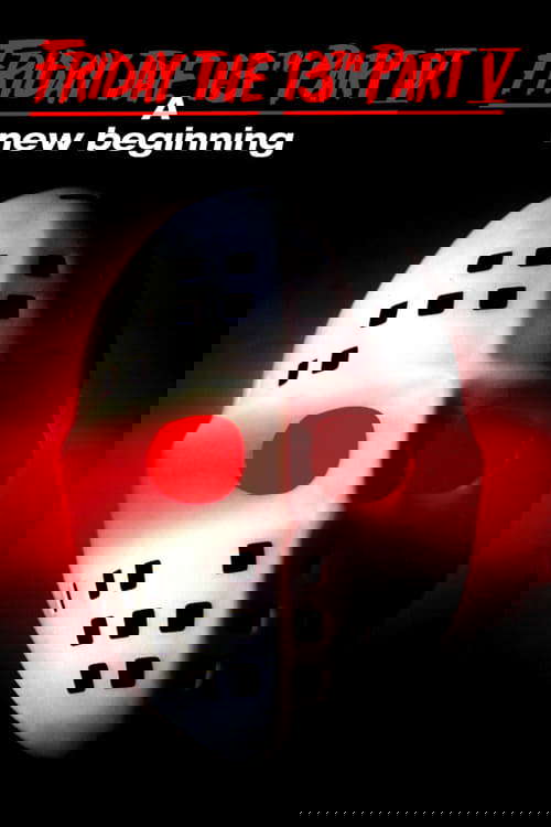Friday the 13th: A New Beginning poster