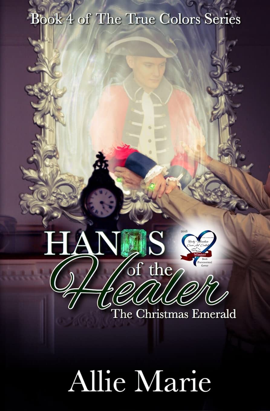 Hands of the Healer: The Christmas Emerald (True Colors) poster