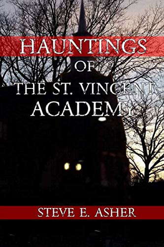 Hauntings of The Saint Vincent Academy poster