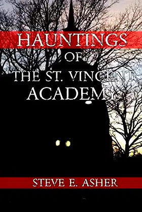 Hauntings of The Saint Vincent Academy poster