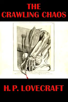 The Crawling Chaos poster