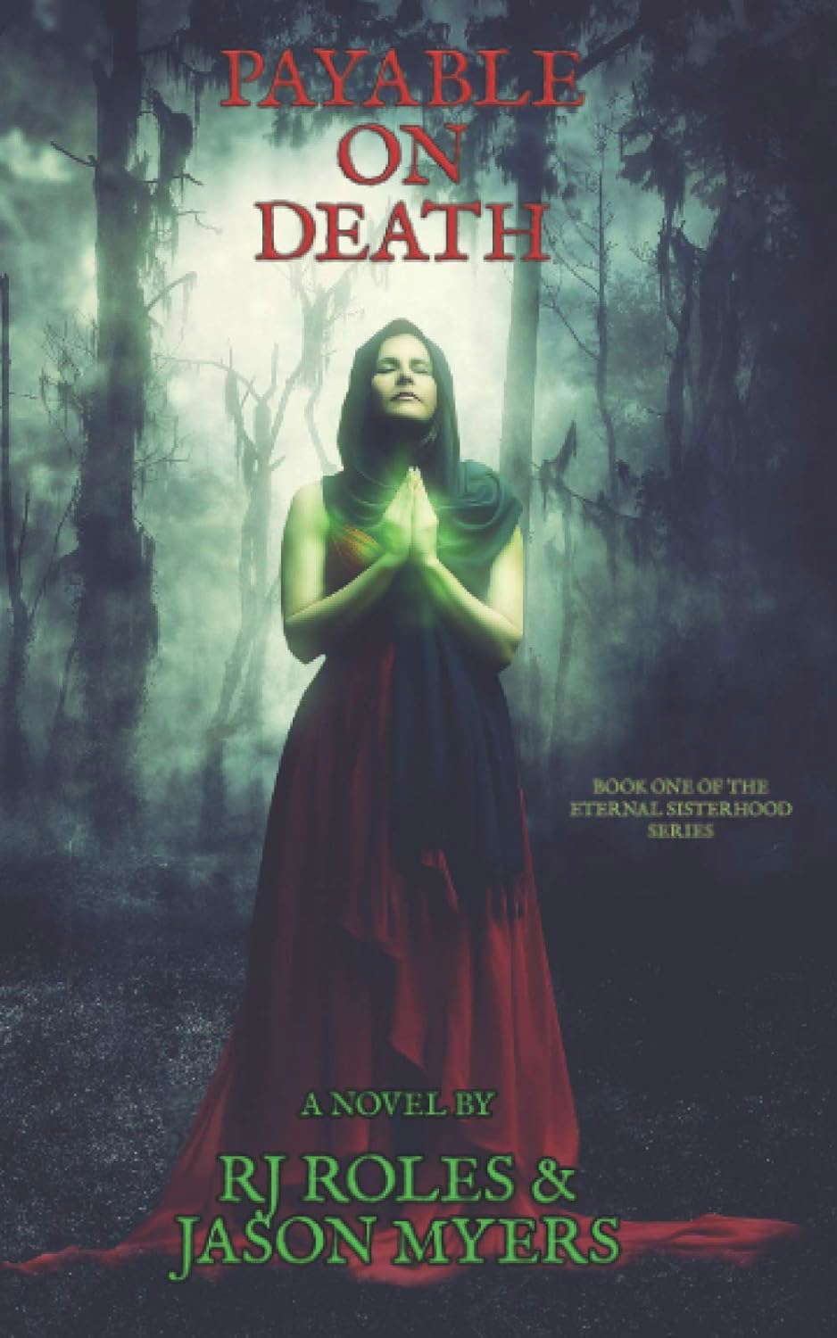 Payable On Death (Eternal Sisterhood Series) poster