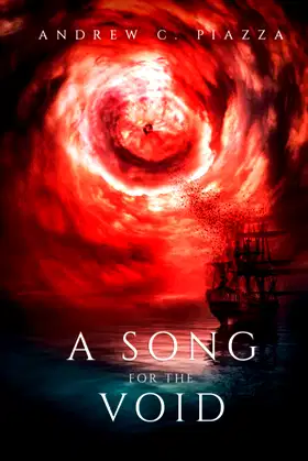 A Song For The Void: A Historical Horror Novel (The Cosmic Horror Cycle) poster