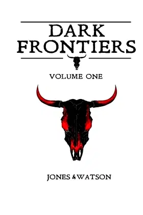 Dark Frontiers Volume 1 poster