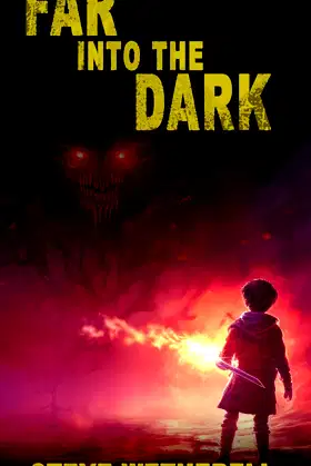 Far Into The Dark poster