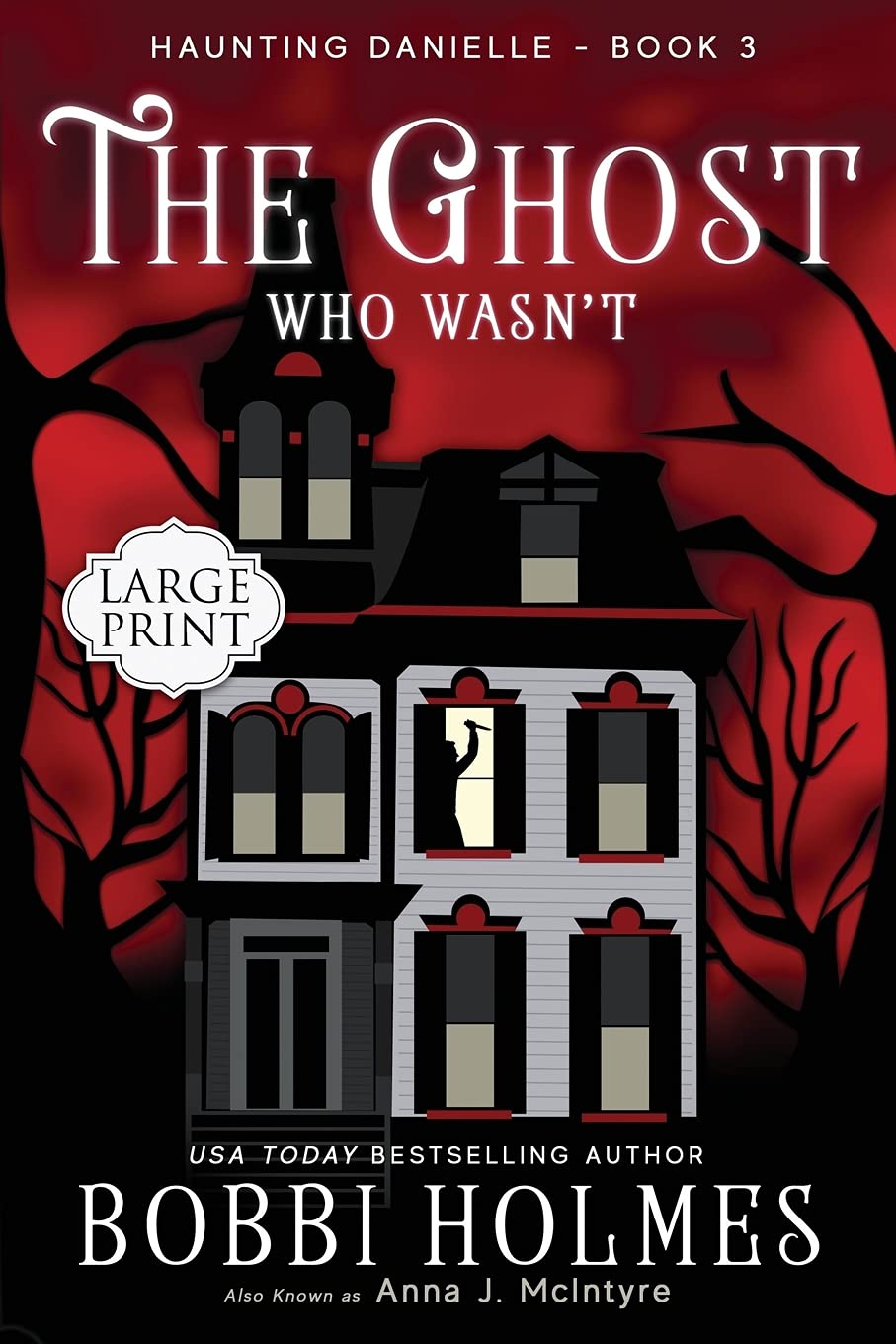 The Ghost Who Wasn't (Haunting Danielle) poster