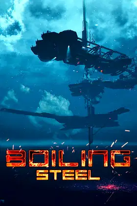 Boiling Steel poster