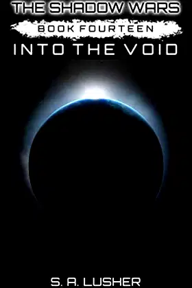 Into the Void (The Shadow Wars) poster