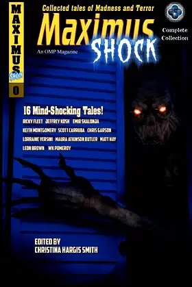 Maximus Shock: Collected Tales of Madness and Terror poster