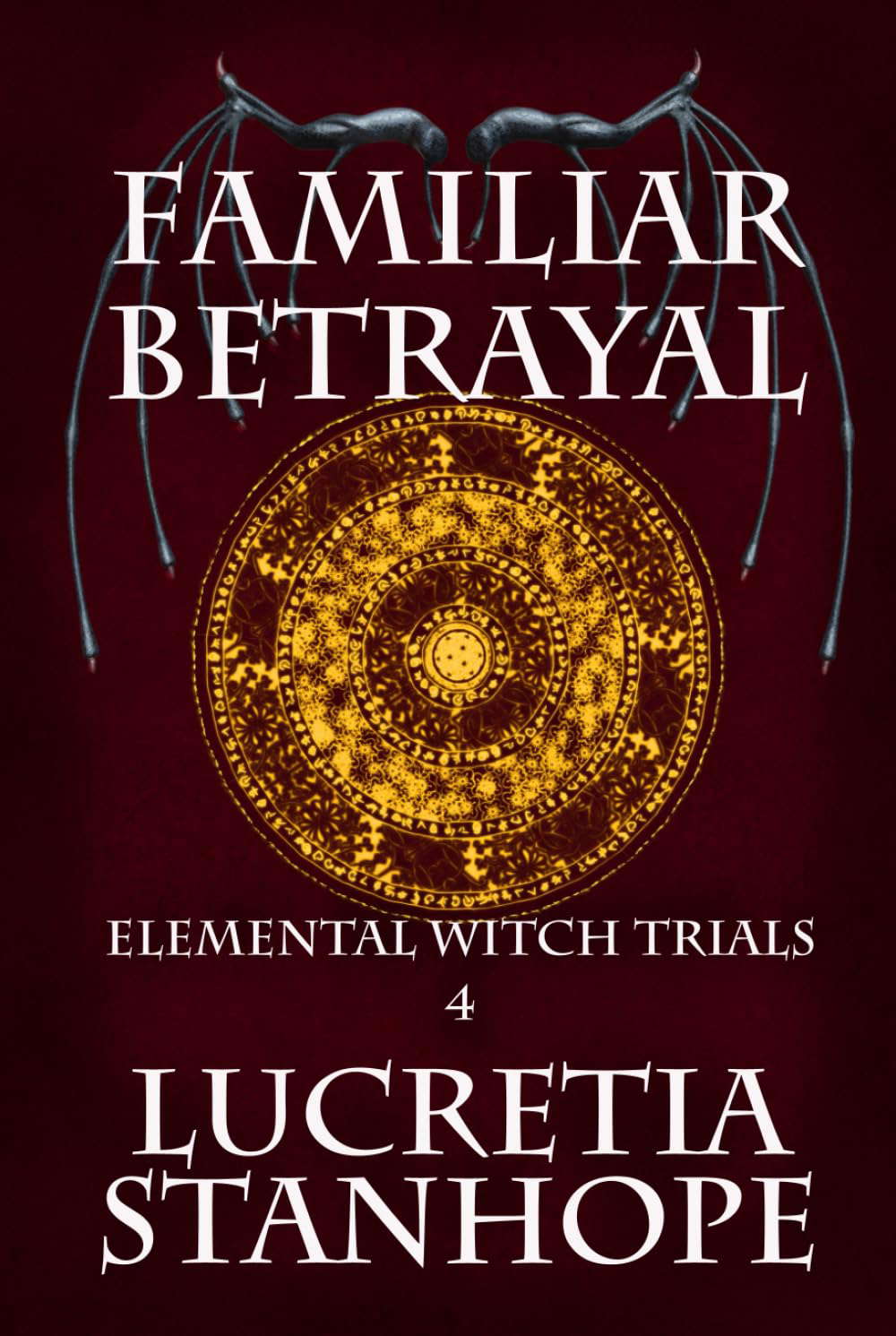 Familiar Betrayal (Elemental Witch Trials Singles) poster