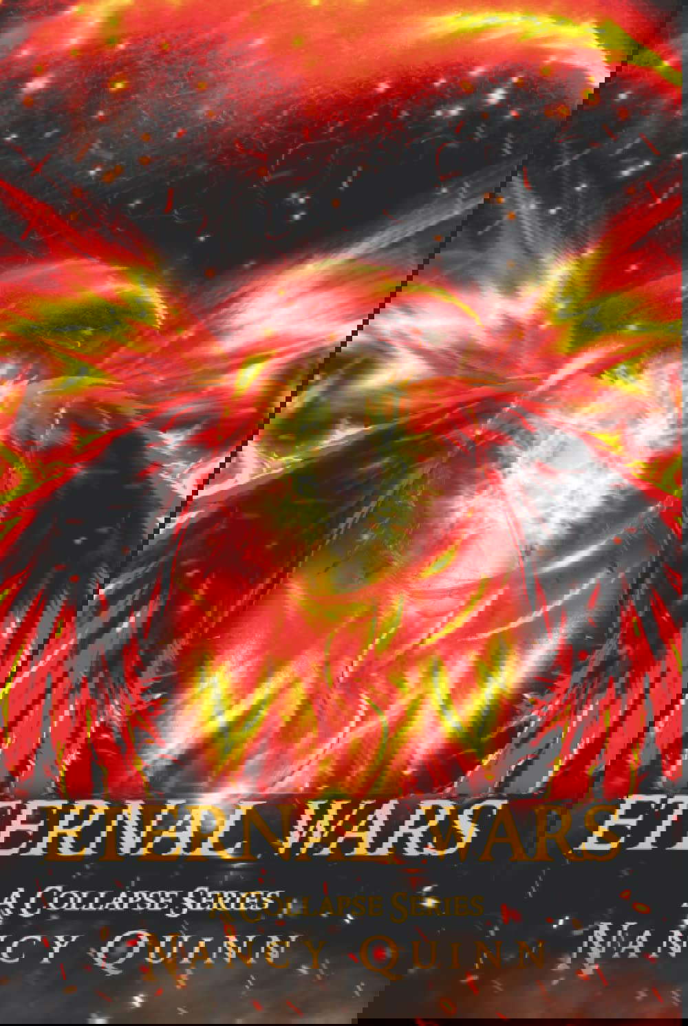 Eternal Wars: A Collapse Series poster