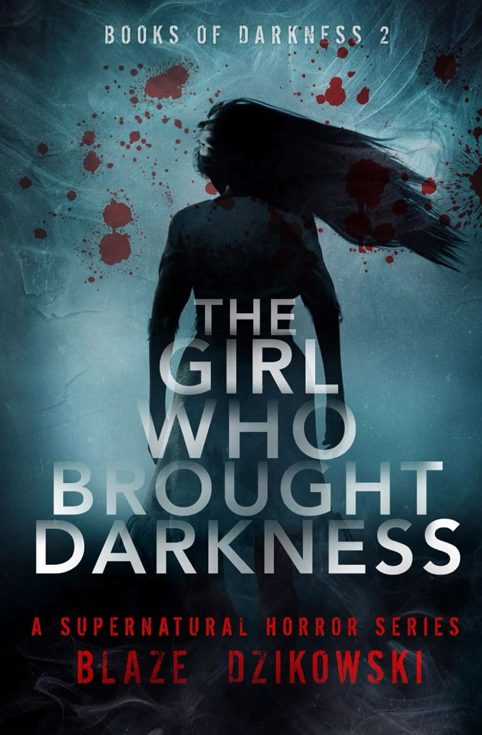 The Girl Who Brought Darkness (Books of Darkness) poster
