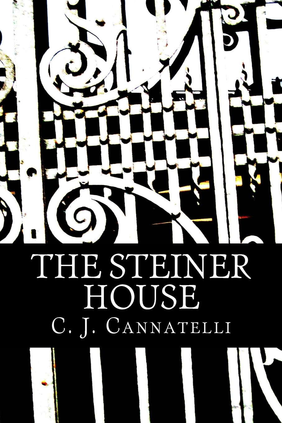 The Steiner House: The Steiner House Saga poster