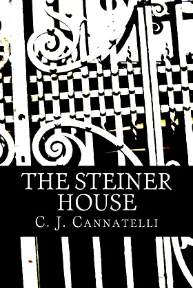 The Steiner House: The Steiner House Saga poster