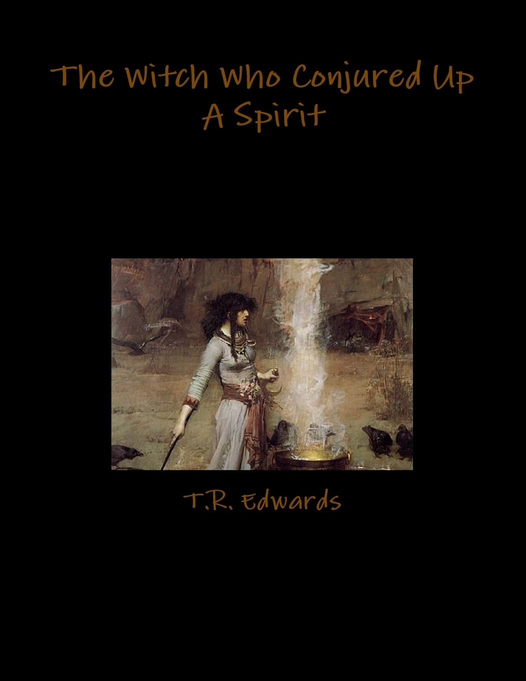 The Witch Who Conjured Up A Spirit poster