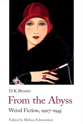 From the Abyss: Weird Fiction, 1907-1940 (Handheld Weirds, 6) poster