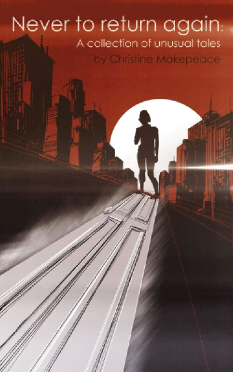 Never to Return Again: A Collection of Unusual Tales poster