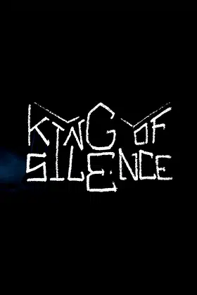 King of Silence poster