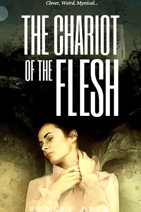 The Chariot of the Flesh poster